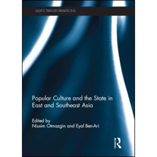 Popular Culture and the State in East and Southeast Asia