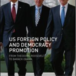 US Foreign Policy and Democracy Promotion US Foreign Policy and Democracy Promotion