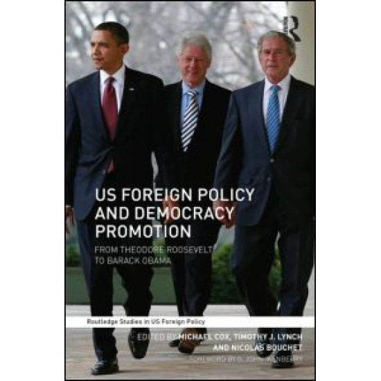 US Foreign Policy and Democracy Promotion US Foreign Policy and Democracy Promotion