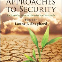 Critical Approaches to Security