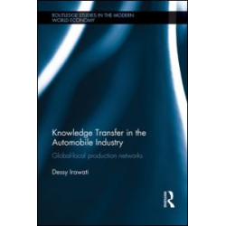 Knowledge Transfer in the Automobile Industry Knowledge Transfer in the Automobile Industry
