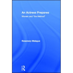 An Actress Prepares An Actress Prepares
