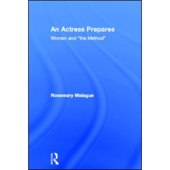 An Actress Prepares An Actress Prepares