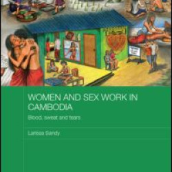 Women and Sex Work in Cambodia Women and Sex Work in Cambodia