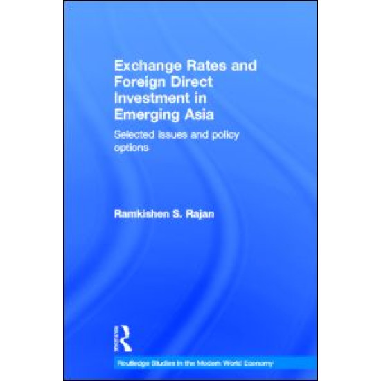 Exchange Rates and Foreign Direct Investment in Emerging Asia