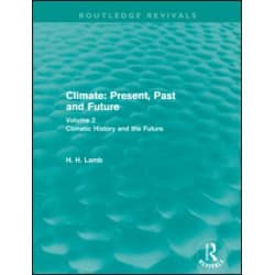 Climate: Present, Past and Future
