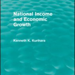 National Income and Economic Growth (Routledge Revivals)