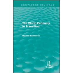 The World Economy in Transition (Routledge Revivals)