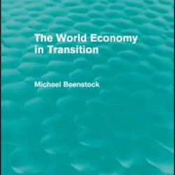 The World Economy in Transition (Routledge Revivals) The World Economy in Transition (Routledge Revivals)