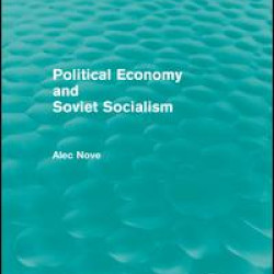 Political Economy and Soviet Socialism (Routledge Revivals)