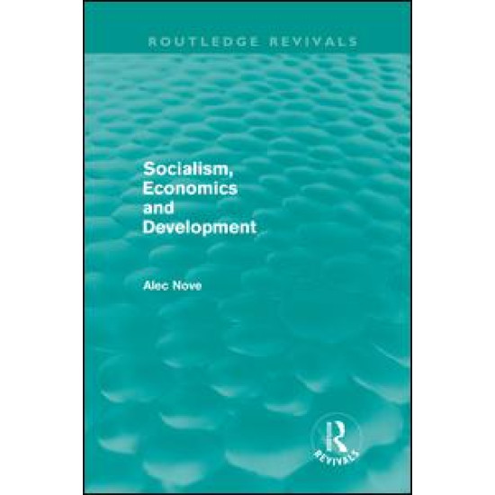 Socialism, Economics and Development (Routledge Revivals)