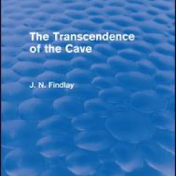 The Transcendence of the Cave (Routledge Revivals)