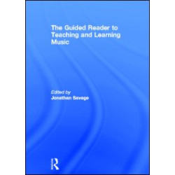The Guided Reader to Teaching and Learning Music The Guided Reader to Teaching and Learning Music