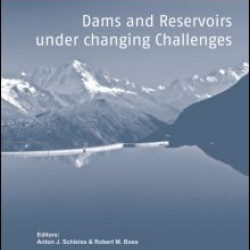 Dams and Reservoirs under Changing Challenges Dams and Reservoirs under Changing Challenges
