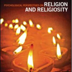 Psychological Perspectives on Religion and Religiosity Psychological Perspectives on Religion and Religiosity