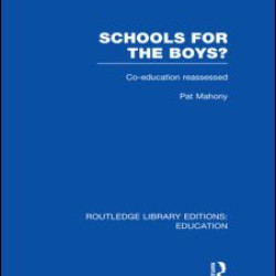 Schools for the Boys?