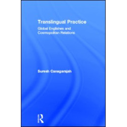 Translingual Practice Translingual Practice