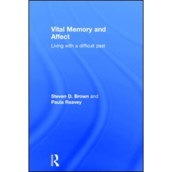 Vital Memory and Affect
