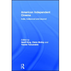American Independent Cinema American Independent Cinema