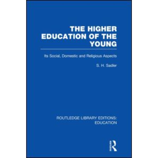 The Higher Education of the Young