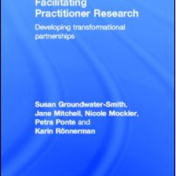 Facilitating Practitioner Research Facilitating Practitioner Research