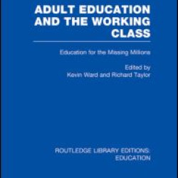 Adult Education & The Working Class