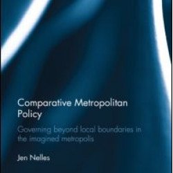 Comparative Metropolitan Policy Comparative Metropolitan Policy