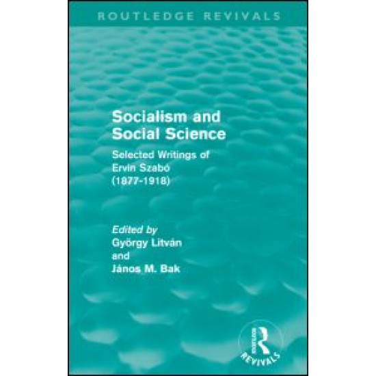 Socialism and Social Science (Routledge Revivals) Socialism and Social Science (Routledge Revivals)
