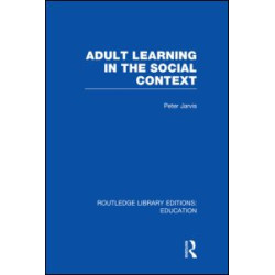 Adult Learning in the Social Context Adult Learning in the Social Context