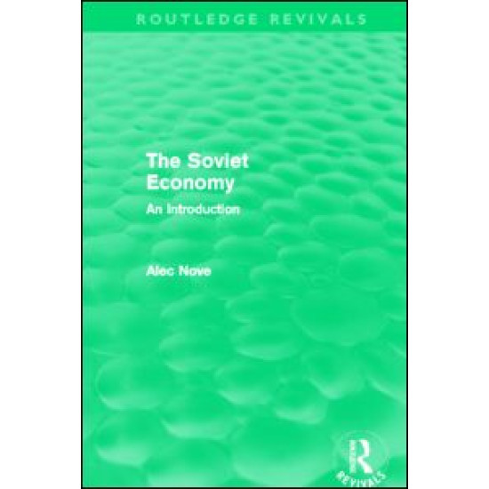 The Soviet Economy (Routledge Revivals)