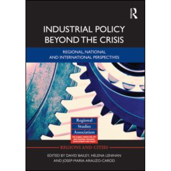 Industrial Policy Beyond the Crisis
