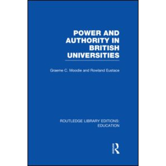 Power & Authority in British Universities Power & Authority in British Universities