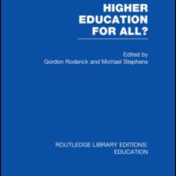 Higher Education for All? (RLE Edu G)