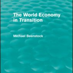 The World Economy in Transition (Routledge Revivals) The World Economy in Transition (Routledge Revivals)