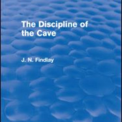 The Discipline of the Cave (Routledge Revivals) The Discipline of the Cave (Routledge Revivals)