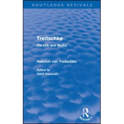Treitschke: His Life and Works(Routledge Revivals) Treitschke: His Life and Works(Routledge Revivals)