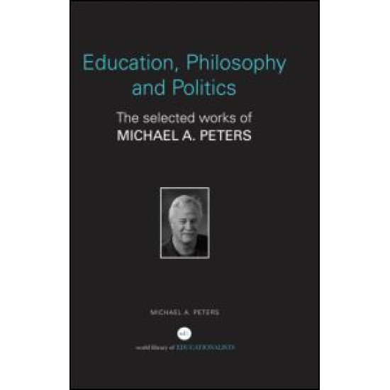 Education, Philosophy and Politics Education, Philosophy and Politics