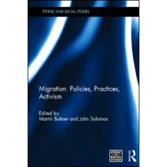 Migration: Policies, Practices, Activism