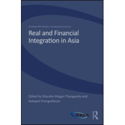 Real and Financial Integration in Asia Real and Financial Integration in Asia