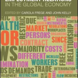Comparative Employment Relations in the Global Economy Comparative Employment Relations in the Global Economy