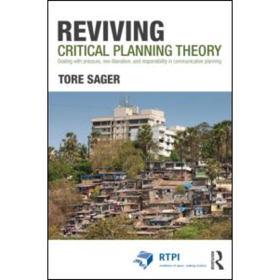Reviving Critical Planning Theory Reviving Critical Planning Theory