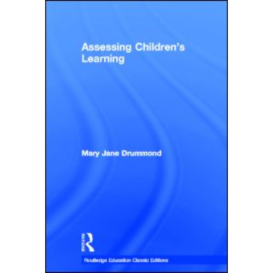 Assessing Children's Learning (Classic Edition)