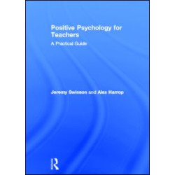 Positive Psychology for Teachers Positive Psychology for Teachers