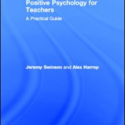 Positive Psychology for Teachers Positive Psychology for Teachers