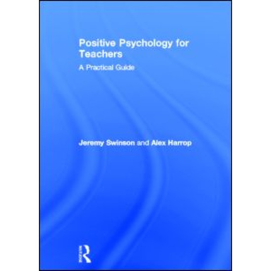 Positive Psychology for Teachers