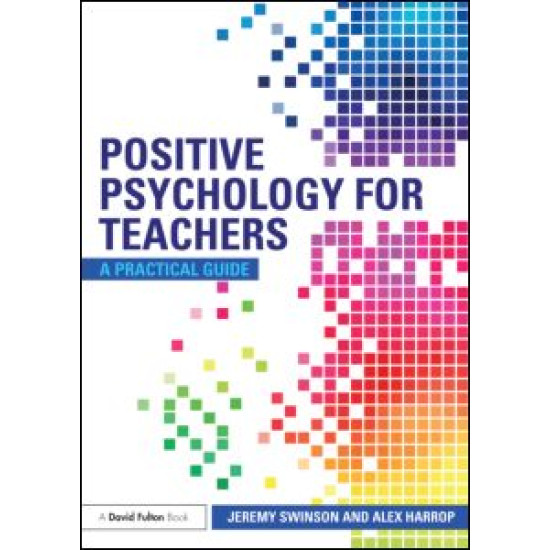 Positive Psychology for Teachers