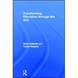Transforming Education through the Arts Transforming Education through the Arts