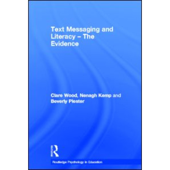 Text Messaging and Literacy - The Evidence