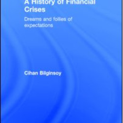 A History of Financial Crises A History of Financial Crises