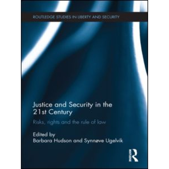 Justice and Security in  the 21st Century